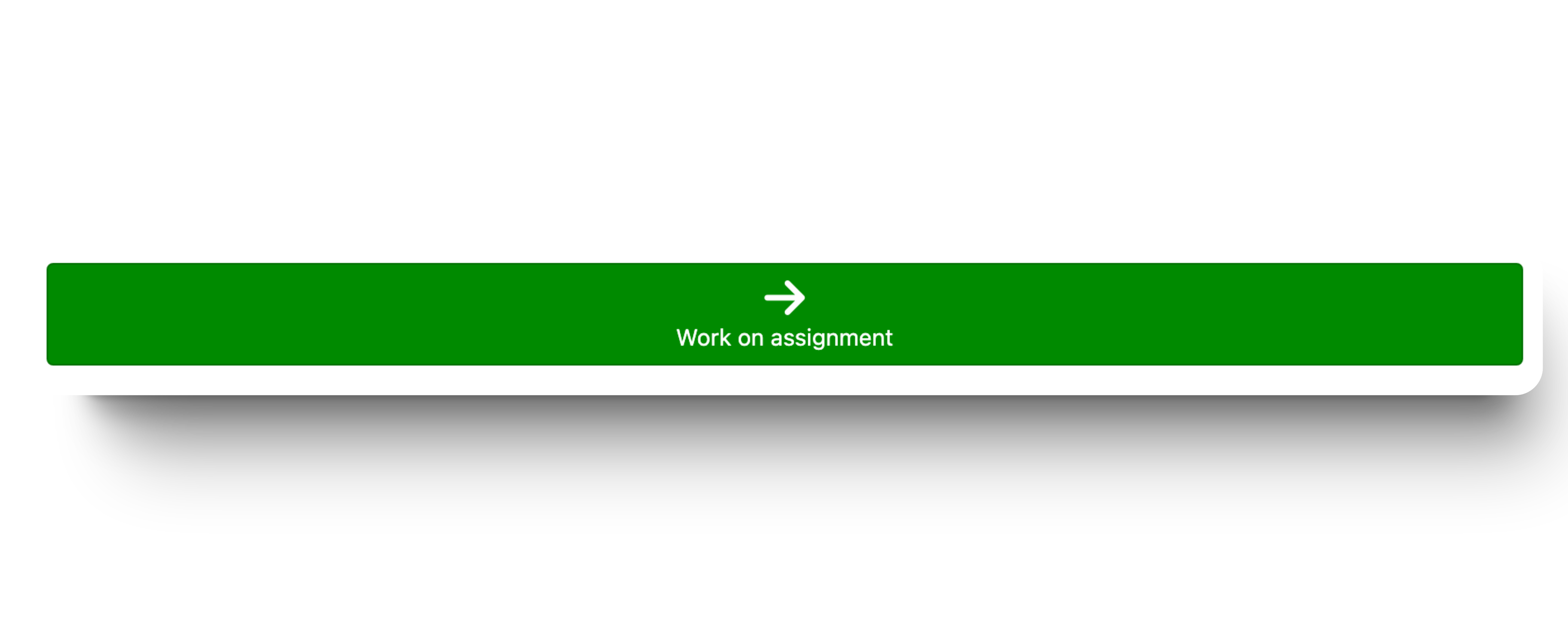 Work on Assignment button when you select an assignment